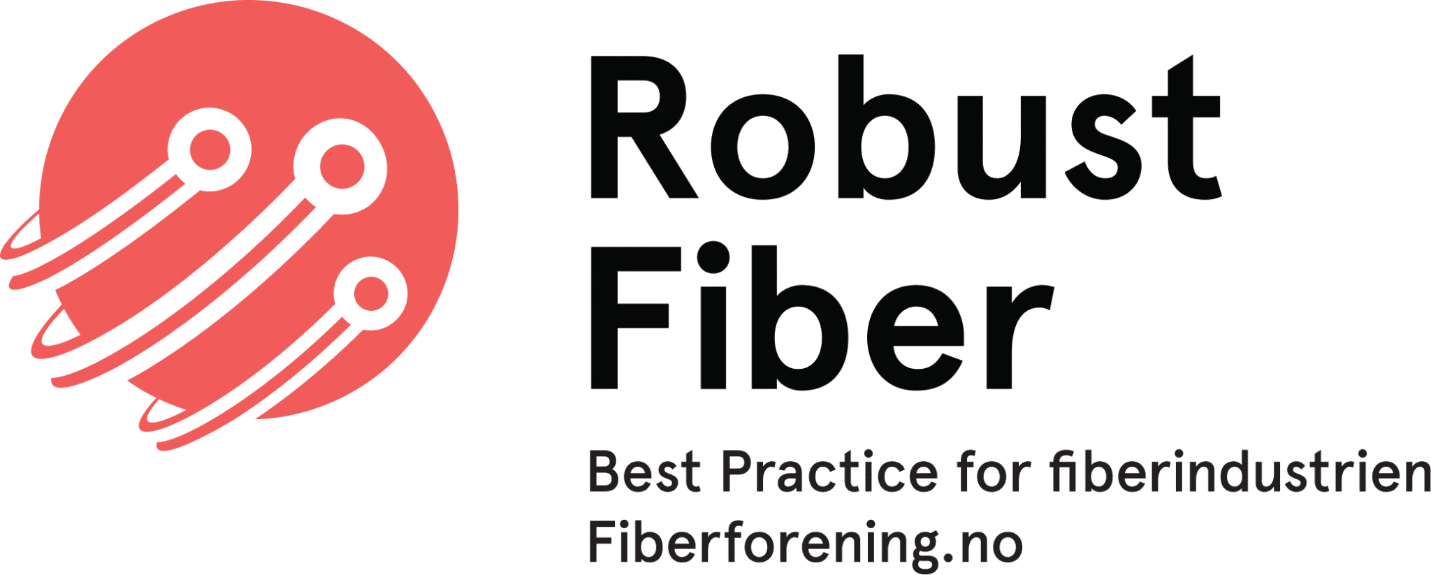 Robust Fiber
